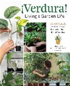 Perla Sofía Curbelo Santiago, Perla Sofía Curbelo-Santiago - ¡Verdura! – Living a Garden Life