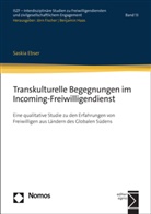 Saskia Ebser - Transkulturelle Begegnungen im Incoming-Freiwilligendienst