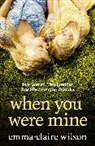 Emma-Claire Wilson - When You Were Mine