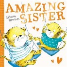 Alison Brown - Amazing Sister