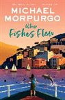 Michael Morpurgo, Morpurgo Michael - When Fishes Flew