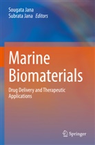 Jana, Sougata Jana, Subrata Jana - Marine Biomaterials