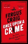 Fergus Craig, Craig Fergus - Once Upon a Crime