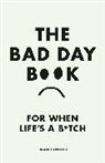 Swan Huntley - The Bad Day Book