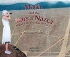 Anita Jepson-Gilbert - Maria and the Stars of Nazca: Maria y las Estrellas de Nazca