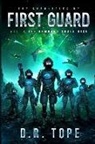 D. R. Tope - The Chronicles of First Guard Vol.2: The Remenant Shall Rise