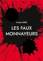 André Gide - Les Faux Monnayeurs