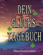Elke Lützner - Dein Glückstagebuch