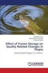 Pamanna Dasari, Subbaiah Kanasi, Mahesh Kumar Ramagiri - Effect of Frozen Storage on Quality Related Changes in Tilapia