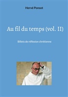 Hervé Ponsot - Au fil du temps (vol. II)