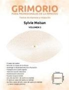 Sylvie Moisan - Grimorio para profesionales de la hipnosis