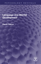 Pierre Oleron, Pierre Oléron - Language and Mental Development
