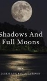 Jackie Lyn Paula Catipon - Shadows and Full Moons