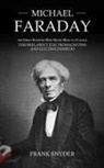 Frank Snyder - Michael Faraday