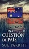 Sue Parritt - Una Cuestión de País