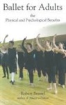 Robert Brassel - Ballet for Adults