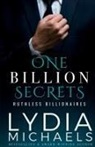 Lydia Michaels - One Billion Secrets