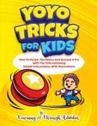 C. Gibbs - YoYo Tricks For Kids
