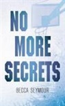 Becca Seymour - No More Secrets