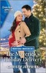 Christy Jeffries - The Maverick's Holiday Delivery