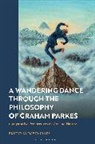 David Jones, David Jones - A Wandering Dance through the Philosophy of Graham Parkes