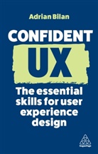 Adrian Bilan - Confident UX