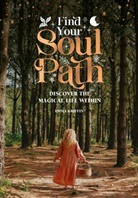 Emma Griffin, Griffin Emma - Find Your Soul Path