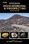 Garret Romaine, Romaine Garret - Modern Rockhounding and Prospecting Handbook