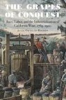 Julia Ornelas-Higdon - Grapes of Conquest