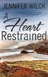 Jennifer Wilck - A Heart Restrained