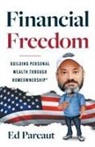 Ed Parcaut - Financial Freedom