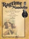 Joseph Weidlich - Ragtime Mandolin: A Collection of Cakewalks, Rags, Slow Drags, and Foxtrots from the Gilded Age