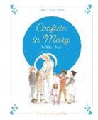 Sabine Du Mesnil - Confide in Mary, Our Mother in Heaven