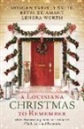 Morgan Tarpley Smith, Betsy St Amant, Betsy/ Smith St. Amant, Lenora Worth - A Louisiana Christmas to Remember