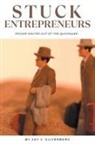 Jay J Silverberg, Jay J. Silverberg - Stuck Entrepreneurs