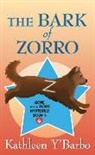 Kathleen Y'Barbo - The Bark of Zorro