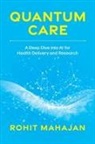 Rohit Mahajan - Quantum Care