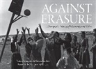 Teresa Aranguren, Sandra Barrilaro - Against Erasure
