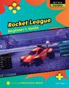 Josh Gregory - Rocket League: Beginner's Guide
