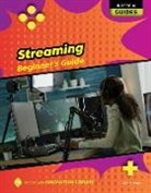 Josh Gregory - Streaming: Beginner's Guide