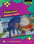 Josh Gregory - Pokémon: Beginner's Guide