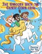 Jason M Burns, Jason M. Burns, Renata García - The Unicorn with the Candy Corn Horn