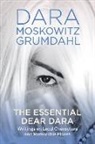 Dara Moskowitz Grumdahl - The Essential Dear Dara