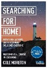 Cole Moreton, Moreton Cole - Searching for Home: Advent reflections on the God who welcomes everyone