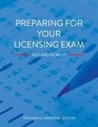 Richard D. Parsons - Preparing for Your Licensing Exam
