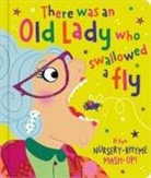 Rosie Greening, Lara Ede - There Was an Old Lady Who Swallowed a Fly