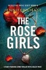 Jennifer Chase - The Rose Girls