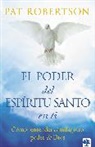 Pat Robertson - El Poder del Espíritu Santo / The Power of the Holy Spirit