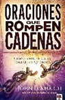 John Eckhardt - Oraciones Que Rompen Cadenas / Break Every Chain