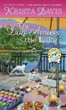 Krista Davis - The Dog Across the Lake